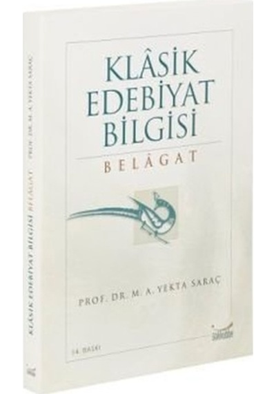 Klasik Edebiyat Bilgisi Belagat Gökkubbe Yayınları