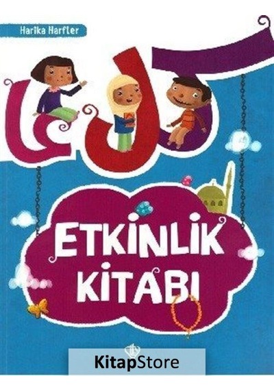 Harika Harfler Etkinlik Kitabı / Amine Kevser Karaca