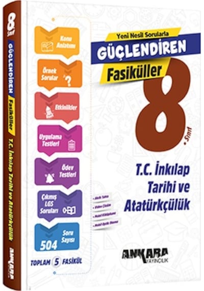 Ankara 8. Sınıf T.c. İnkılap Tarihi Ve Atatürkçülük Güçlendiren Fasikül Ankara Yayıncılık