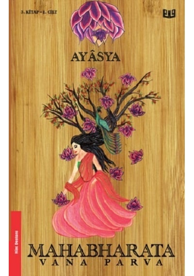 Mahabharata Vana Parva 1.Cilt- Vaveyla