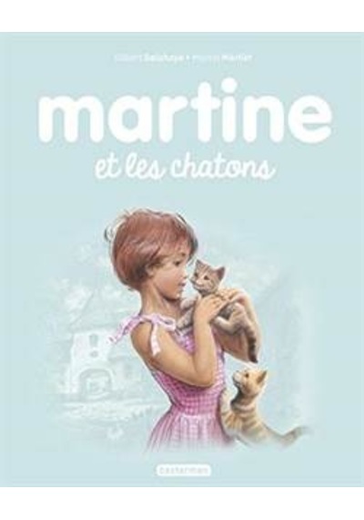 Martine 44: Martine et les Chatons 9782203125605