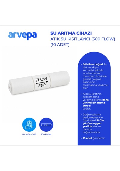 Arvepa Su Arıtma Cihazı Atık Su Kısıtlayıcı Restriktör (300 Flow) 10 Adet - Uzun Ömürlü