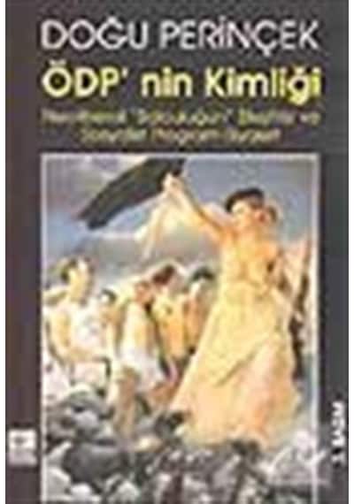 Ödp'Nin Kimliği / Doğu Perinçek 9789753432498