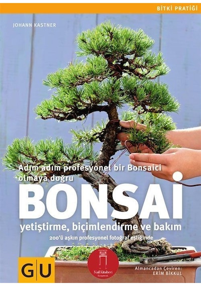 Bonsai - Johann Kastner - Nail Kitabevi
