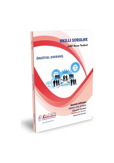 İlkumut Yayınları - Örgütsel Davranış - Konu Anlatımlı - Çözümlü Sorular