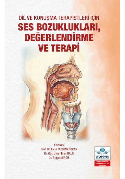 Dil Ve Konuşma Terapistleri İçin Ses Bozuklukları, Değerlendirme Ve Terapi