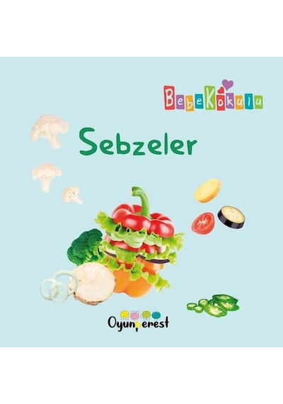Sebzeler - Bebek Kokulu - Bedriye Çelik - Oyunperest
