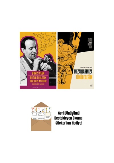 Bütün Ölülerin Derileri Aynıdır + Mezarlarınıza Tüküreceğim