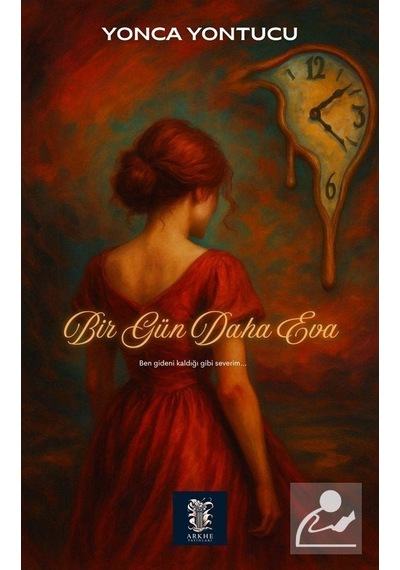 Bir Gün Daha Eva / Yonca Yontucu