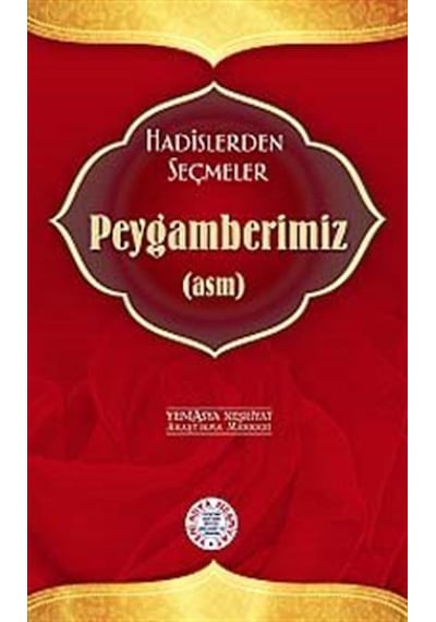 Hadislerden Seçmeler Peygamberimiz (asm)cep boy / Heyet