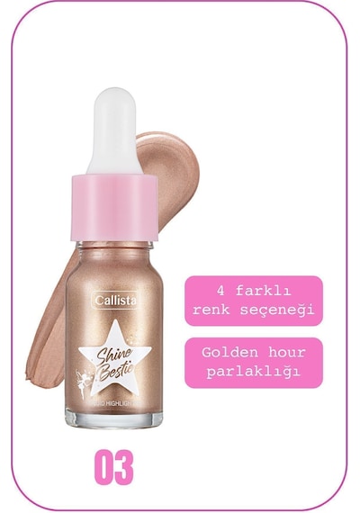 Callista Shine Bestie Highlighter Işıltılı Likit Aydınlatıcı - 03 Twinkle Pixie