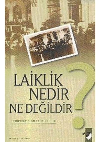 Laiklik Nedir Ne Değildir? 165879884