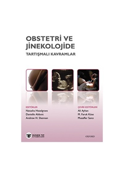 Obstetri Ve Jinekolojide Tartışmalı Kavramlar