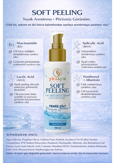 Şifakür Soft Peeling Aha Bha Laktik Salisilik Asit Niasinamid Cilt Arındırıcı Bakım 100ml