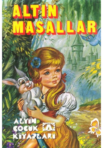 Altın Masallar - Anonim - Altın Kitaplar