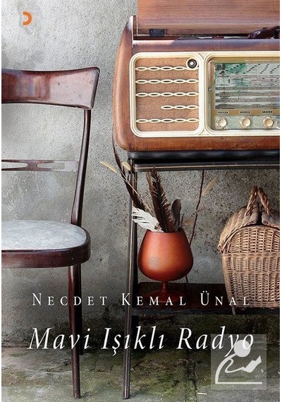 Mavi Işıklı Radyo - Necdet Kemal Ünal - Cinius
