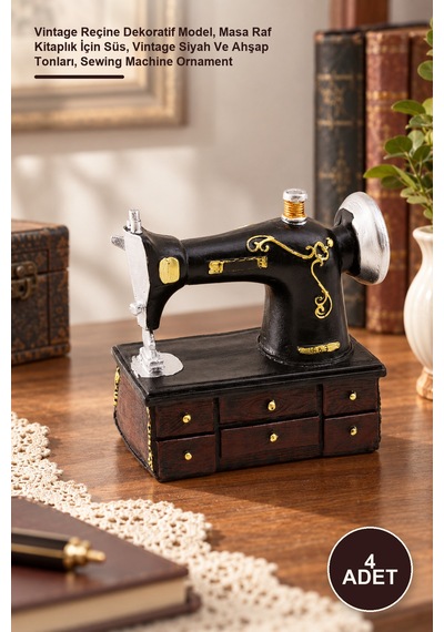 4 Adet Nostaljik Dikiş Makinesi Biblo Vintage Reçine Dekoratif Model, Masa Raf Kitaplık İçin Süs, Vintage Siyah Ve Ahşap Tonları, Sewing Machine Ornament 1