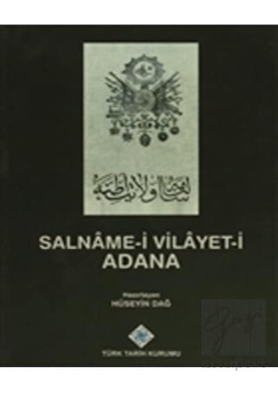 Salname- i Vilayet- i Adana -  Türk Tarih Kurumu Yayınları