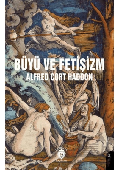 Büyü Ve Fetişizm