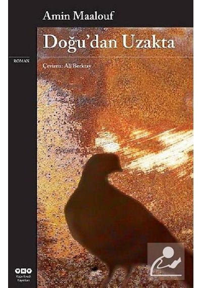 Mercankitap Doğu'Dan Uzakta / Amin Maalouf