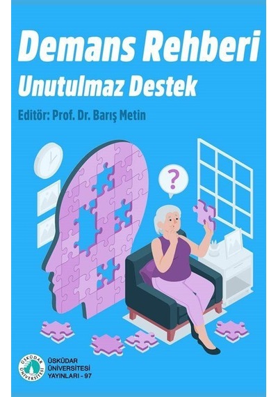 Demans Rehberi / Prof. Dr. Barış Metin
