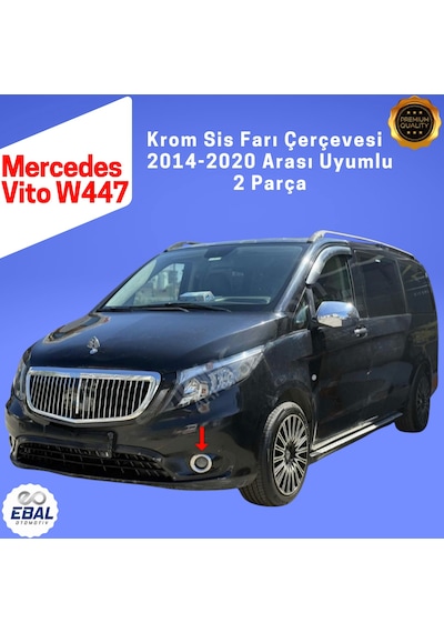 Mercedes Vito W447 Krom Sis Farı Çerçevesi 2 Parça 2014-2020 Paslanmaz Çelik