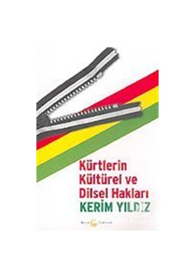 Kürtlerin Kültürel ve Dilsel Hakları / Kerim Yıldız