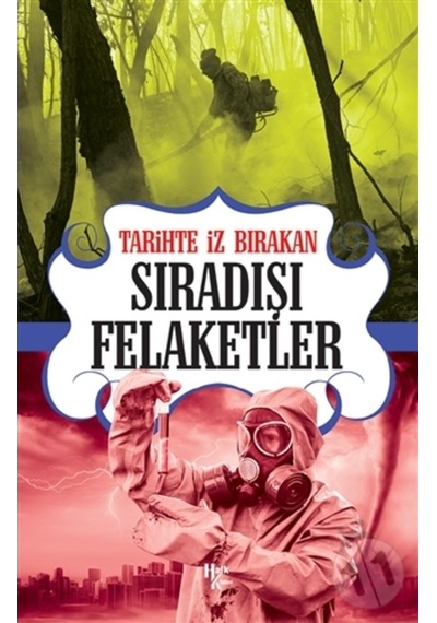 Tarihte Iz Bırakan Sıradışı Felaketler