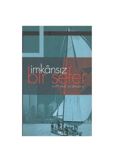 İmkansız Bir Sefer - Wilfried Erdmann