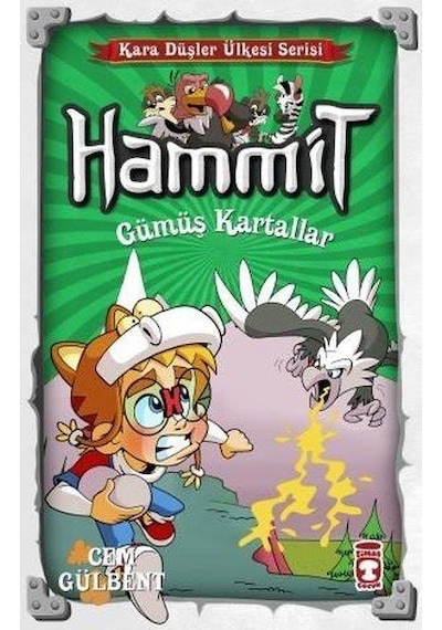 Hammit ( Gümüş Kartallar ) - Kara Düşler Ülkesi Serisi - Timaş Ço