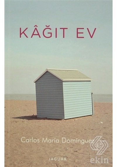 Kağıt Ev/Carlos Maria Dominguez
