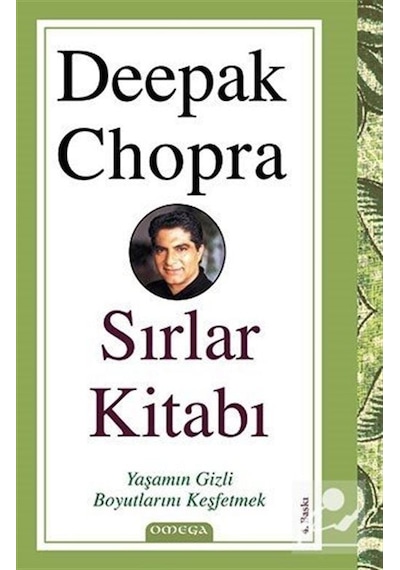Sırlar Kitabı - Deepak Chopra -  M.D - Omega