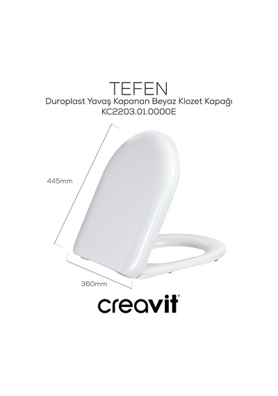 Creavit Lara Duroplast Yavaş Kapanan Klozet Kapaklı Beyaz Set