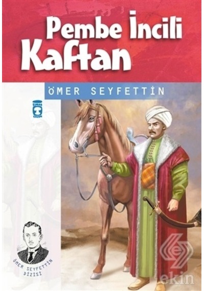 Pembe İncili Kaftan-Ömer Seyfettin