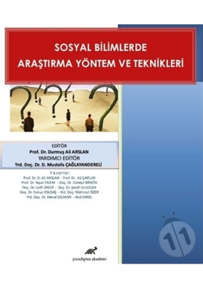 Sosyal Bilimlerde Araştırma Yöntem ve Teknikleri- Paradigma Akademi Yayınları