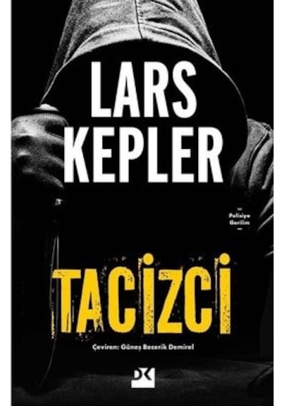 Tacizci - Lars Kepler - Doğan Kitap
