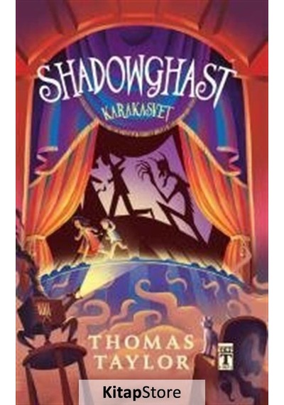Shadowghast & Karakasvet - Thomas Taylor - Genç Timaş 2021