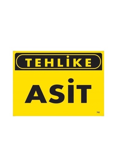 Tehlike Asit Uyarı Levhası 25x35 Kod:762 - Elwm-286617