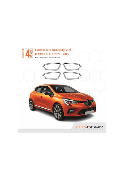 Renault Clio 5 Uyumlu Krom İç Kapı Kolu Çerçevesi 2019