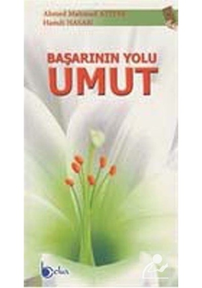 Başarının Yolu Umut / Prof. Dr. Hamdi Hasan 9786054486854