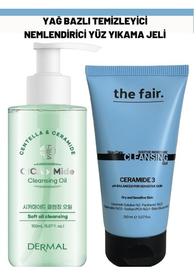 The Fair Ceramide 3 Yoğun Nemlendirici Yüz Yıkama Jeli 150 ML + Dermal Cica X Mide Cleanser Oil 150 ML