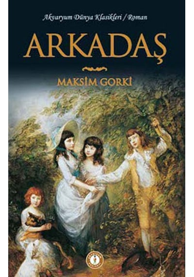 Dünya Klasikleri-arkadaş