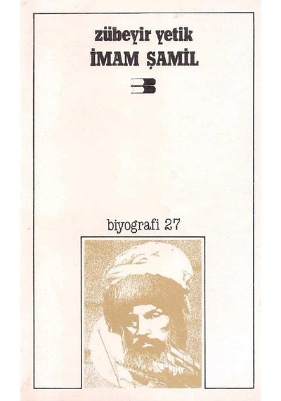 İmam Şamil - Zübeyir Yetik