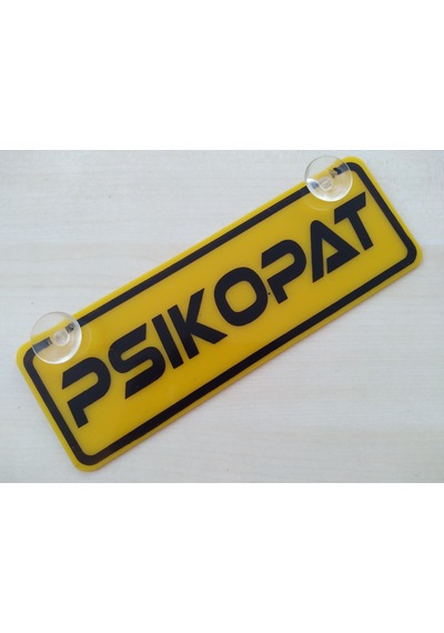 Psikopat Yazılı 2adet Sarı Dekor Plaka 22x7,5cm Vantuzlu Pleksi Dekor Levha Sarı Plaka 2 Adet