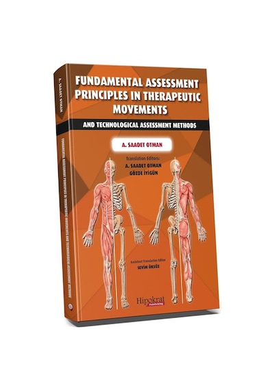 Fundamental Assessment Principles İn Therapeutic Movements And Technological Assessment Methods