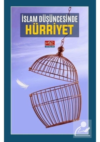 İslam Düşüncesinde Hürriyet / Kolektif 9786050683790