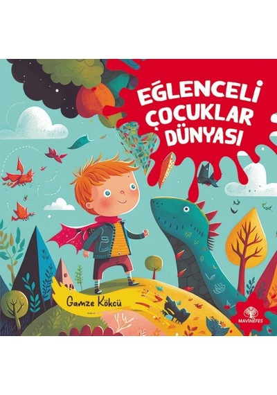 Eğlenceli Çocuklar Dünyası