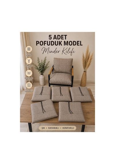 5 Adet , Pofuduk Model , Minder Kılıfı ,koruyucu Kılıf , Bahçe,balkon ,cafe Mobilyası ,çay Seti, 3-1-1 Takıma Uygun , Keten Kumaş Cappuccino 5 Adet , Pofuduk Model , Minder Kılıfı ,koruyucu Kılıf , Bahçe,balkon ,cafe Mobilyası ,çay Seti, 3-1-1 Takıma Uygun , Keten Kumaş Cappuccino