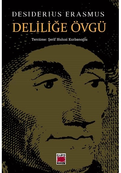 Deliliğe Övgü-felsefe