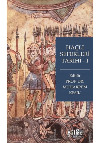 Haçlı Seferleri Tarihi 1